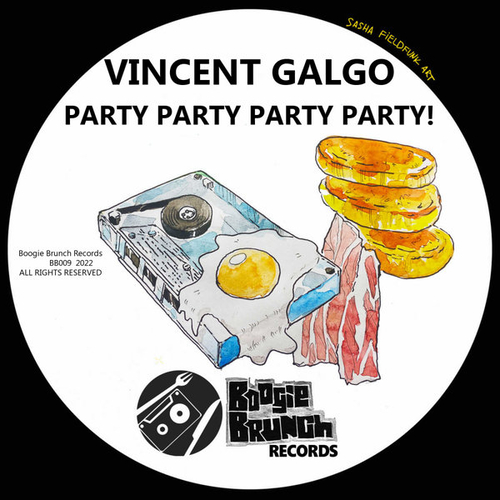 Vincent Galgo - Party Party Party Party! [BB009]
